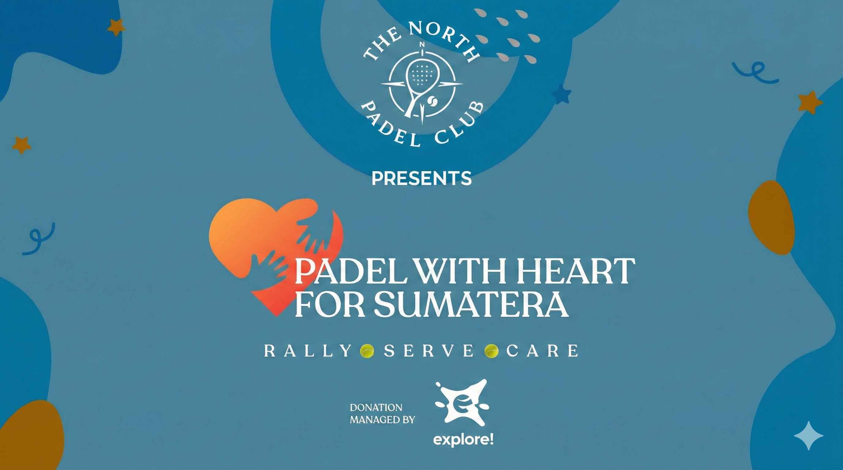 The North Padel Club x Explore Humanity untuk Sumatera